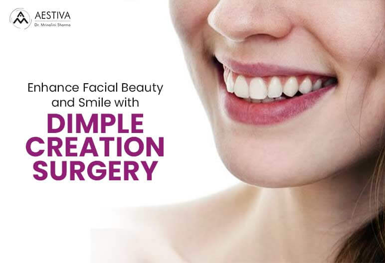 Enhance Facial Beauty and Smile with Dimple Creation Surgery
